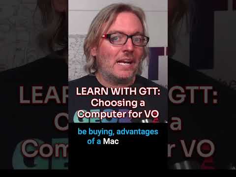GTT #shorts Choosing a Computer for VO Training Module
