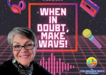 when-in-doubt, make wavs!