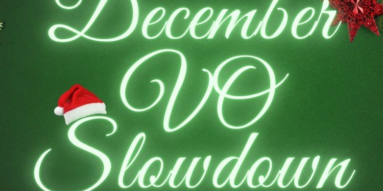 the-december-vo-slowdown: -what-to-do!