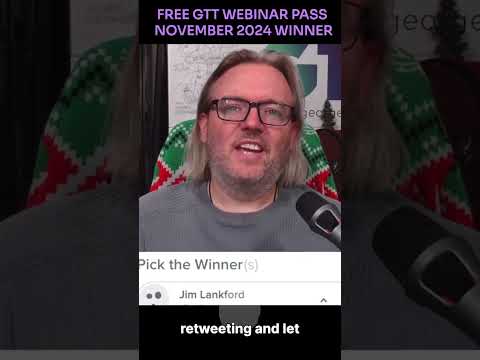GTT #shorts Webinar Pass NOV 2024 Raffle Winner